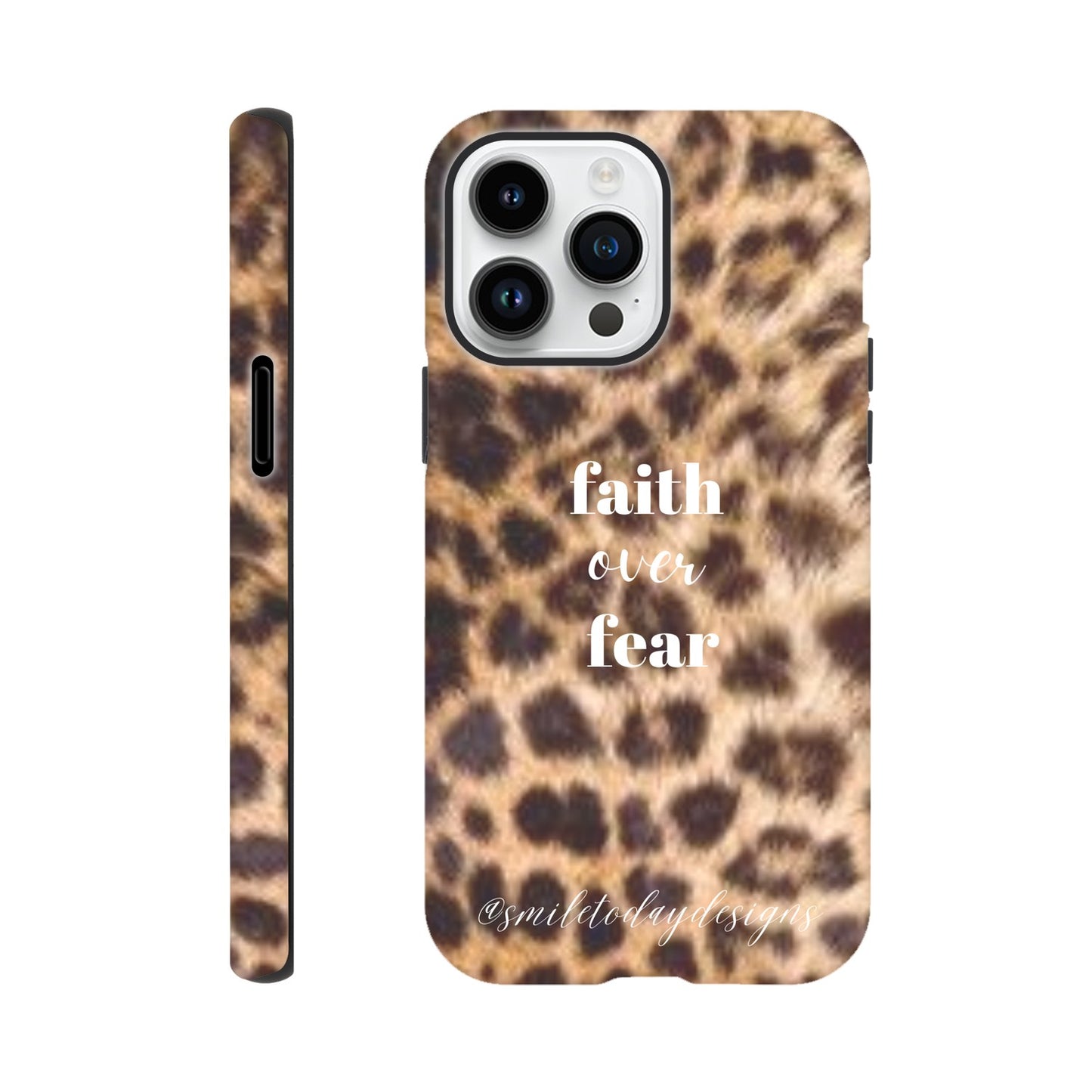 Faith Over Fear Cheetah Phone Case